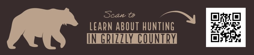 hunting in grizzly country